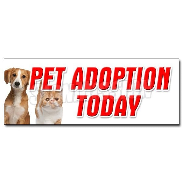PET ADOPTION TODAY DECAL sticker dogs cats free vaccinated shelter vet, D-24 Pet Adoption Today
